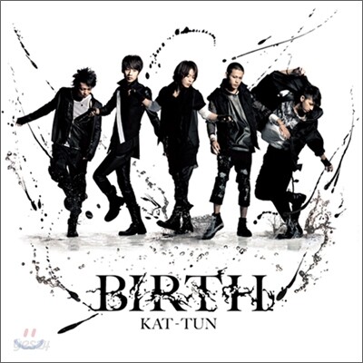 Kat-Tun (캇툰) - Birth (초회한정반1)