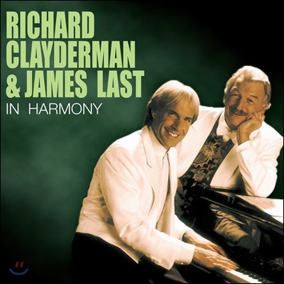 Richard Clayderman & James Last ( Ŭ̴ & ӽ Ʈ) - In Harmony