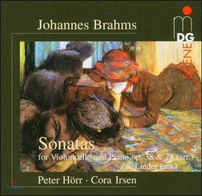 Cora Irsen / Peter Horr : ÿο ǾƳ븦  ҳŸ ǰ (Brahms: Sonatas for Cello & Piano, Op. 38 & 78)