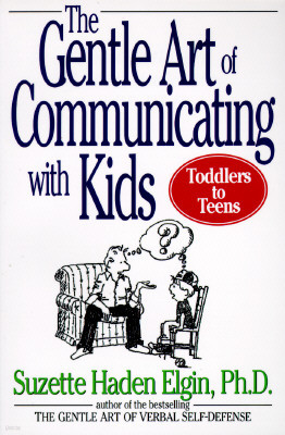 The Gentle Art of Communicating with Kids