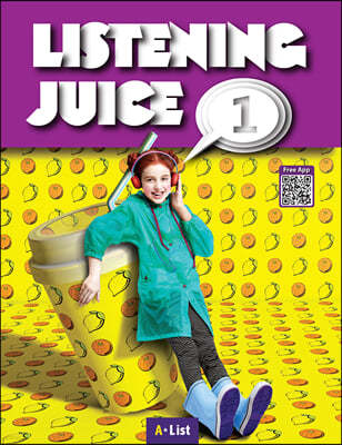Listening Juice 1 : Student Book