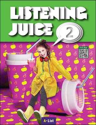 Listening Juice 2 : Student Book