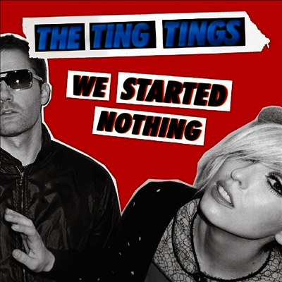 Ting Tings — We Started Nothing - 10th Anniversary 앨범 커버