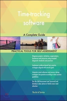 Time-tracking software A Complete Guide