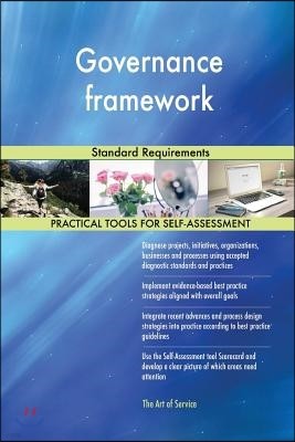 Governance framework Standard Requirements