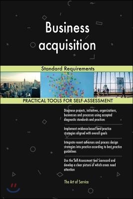 Business acquisition Standard Requirements