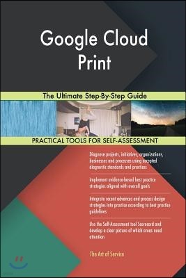 Google Cloud Print The Ultimate Step-By-Step Guide