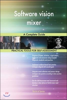 Software vision mixer A Complete Guide