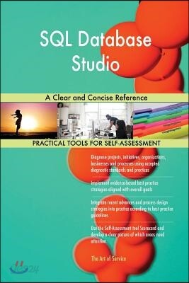 SQL Database Studio A Clear and Concise Reference - 예스24