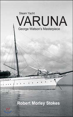 Steam Yacht VARUNA