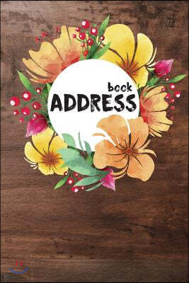Address Book: Small Address Book - Desk And Flower - Address Book For Women Alphabetical Portable Size (6"x9") - 108 Pages Organize