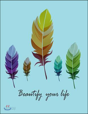 Beautify Your Life: Feathers on the Blue Cover Notebook Journal Diary, This Notebook Journal with 110 Pages (8.5 X 11) Inches, Bulletdot 3