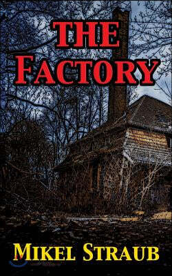The Factory