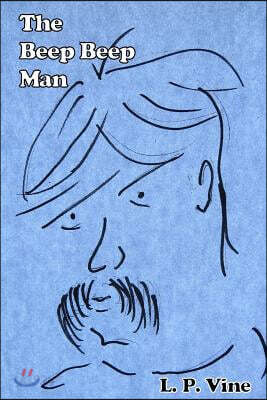 The Beep Beep Man