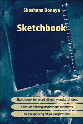 Sketchbook: Paper block * Sketch pad * Sketchbook * 100 pages * Size: 6"X9" * Suitable for practicing techniques, quick sketches o