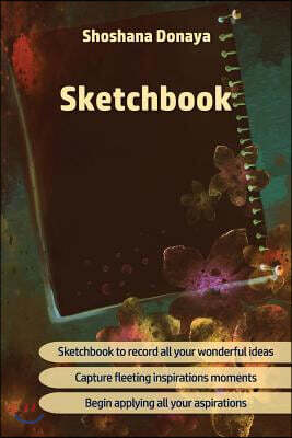 Sketchbook: Paper Block * Sketch Pad * Sketchbook * 100 Pages * Size: 6x9 * Suitable for Practicing Techniques, Quick Sketches or
