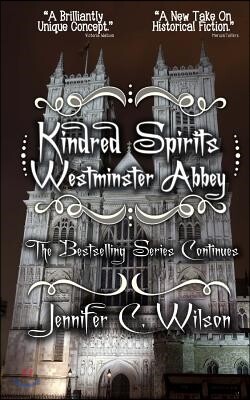 Kindred Spirits: Westminster Abbey