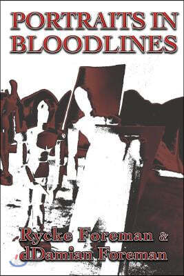 Portraits in Bloodlines