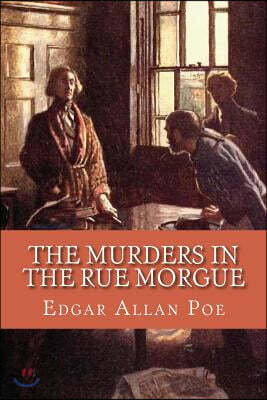The Murders in the Rue Morgue