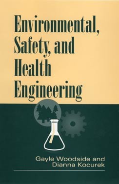 Environmental, Safety, and Health Engineering