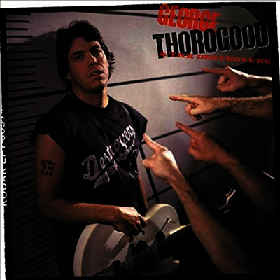 George Thorogood - Born To Be Bad (180G)(LP)