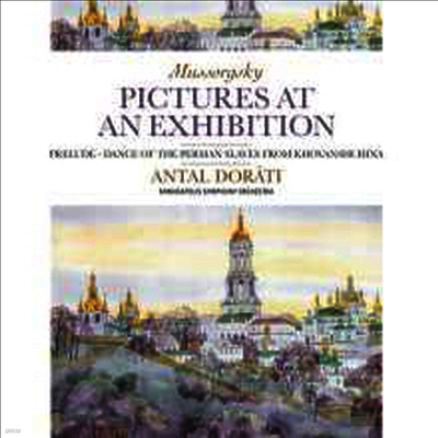 Antal Dorati — 무소로그스키: 전람회의 그림 (Mussorgsky: Pictures at an Exhibition) - Antal Dorati 앨범 커버