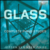 ʸ ۷: 20  (Philip Glass: 20 Etudes for Piano) - Jeroen van Veen