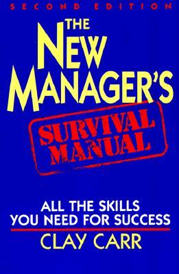 The New Manager's Survival Manual