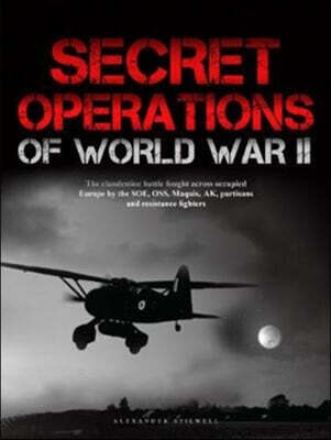 The Secret Operations of World War II