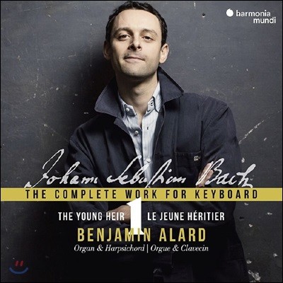 Benjamin Alard : ǹ   ǰ  1 (Bach: Complete Keyboard Works Vol. 1)