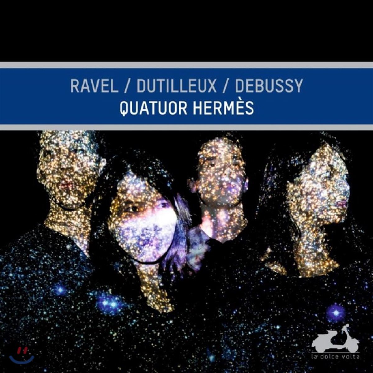Quatuor Hermes 라벨 / 뒤티외 / 드뷔시 : 현악 사중주 작품집 (Ravel / Dutilleux / Debussy: String Quartets)
