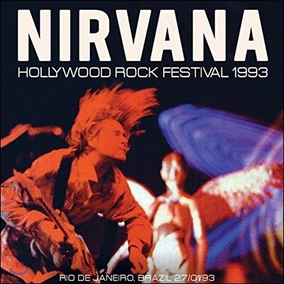 Nirvana (너바나) — Hollywood Rock Festival 1993 앨범 커버