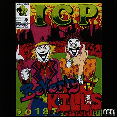 Insane Clown Posse,ICP — Beverly Kills 50187 (Picture Disc) 앨범 커버