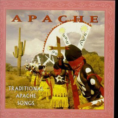 Philip & Patsy Cassadore - Apache: Traditional Apache Songs / Various (CD)