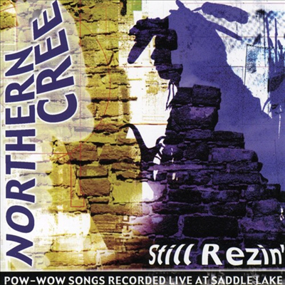 Northern Cree - Still Rezin (CD)