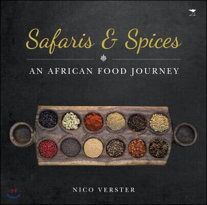 Safaris & Spices: An African Food Journey