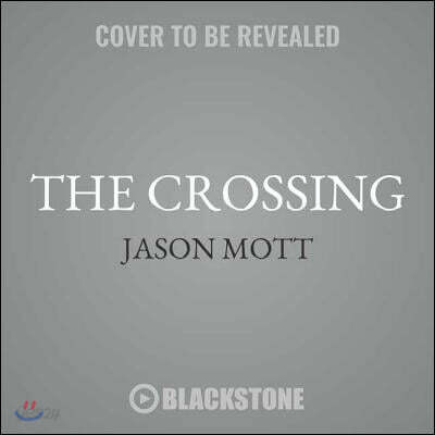 The Crossing