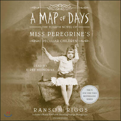 Miss Peregrine's Peculiar Children #04 : A Map of Days