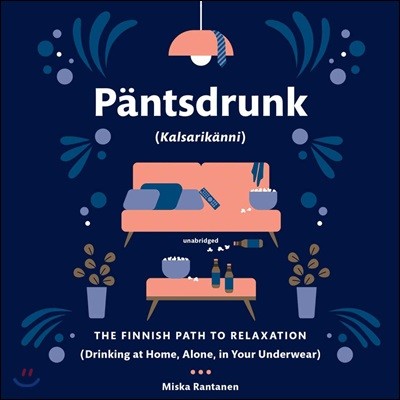 Pantsdrunk Kalsarikanni