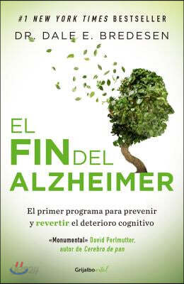 El Fin del Alzheimer / The End of Alzheimer's