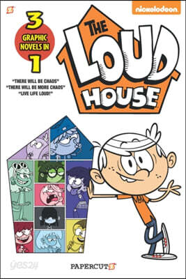 The Loud House 3-In-1: There Will Be Chaos, There Will Be More Chaos, and Live Life Loud!