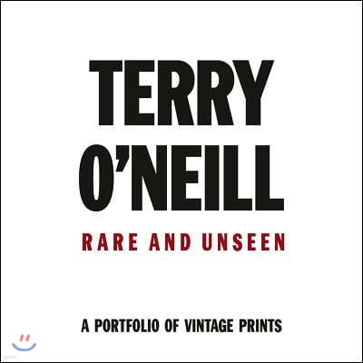 Terry O'Neil: Rare & Unseen