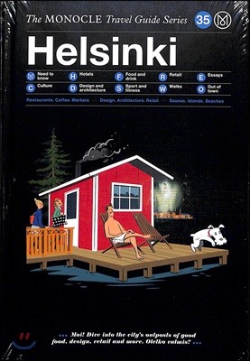 The Monocle Travel Guide to Helsinki: The Monocle Travel Guide Series