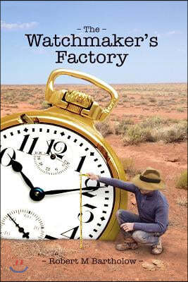 The Watchmaker's Factory: An interpretation of William Paley's classic