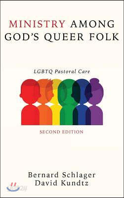 Ministry Among God's Queer Folk, Second Edition