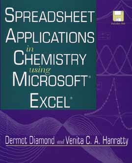 Spreadsheet Applications in Chemistry Using Microsoft Excel