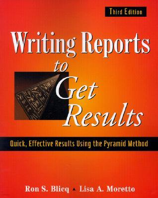 Writing Reports to Get Results