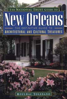 The National Trust Guide to New Orleans