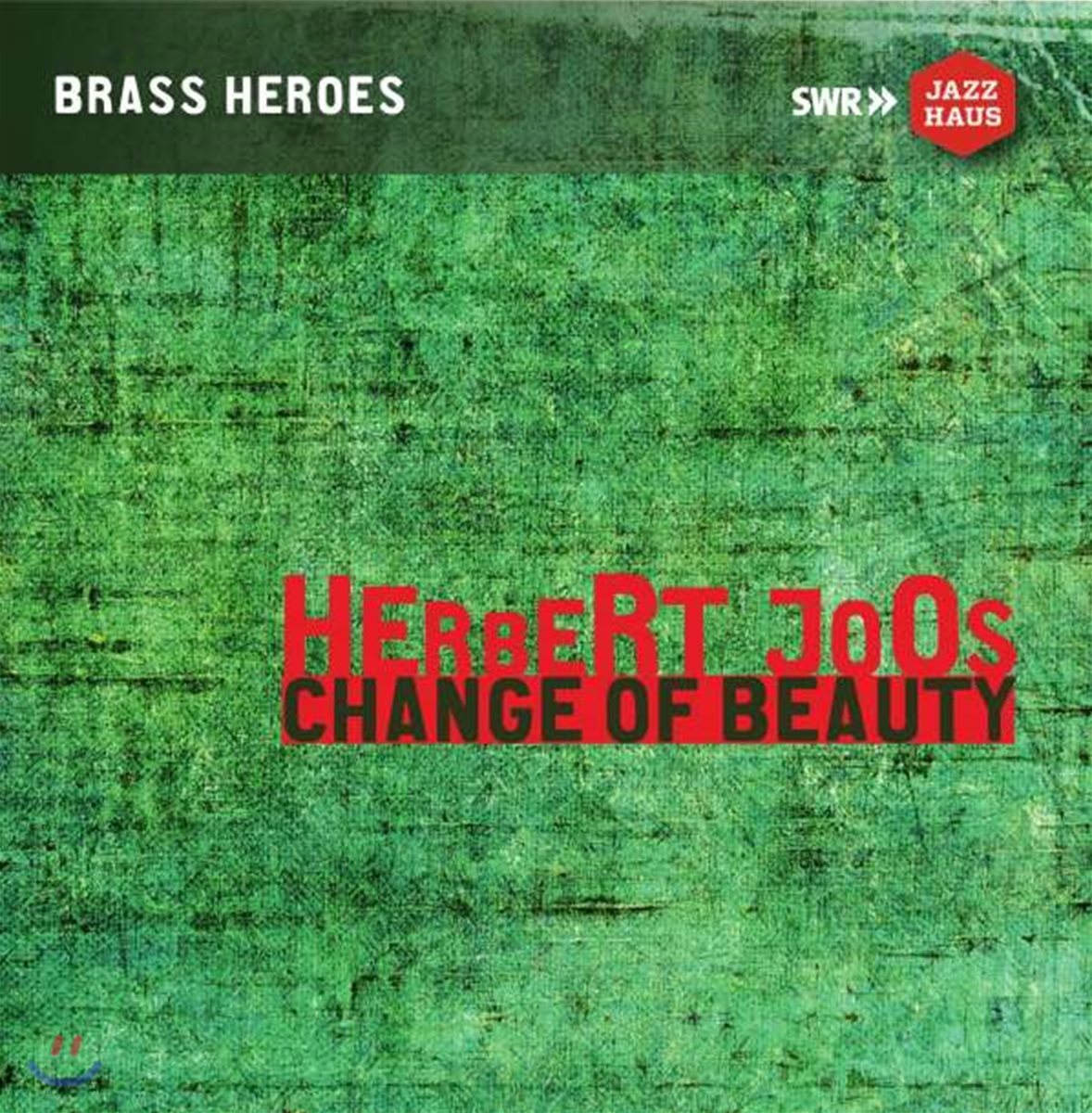 Herbert Joos (허버트 주스) - Change of Beauty