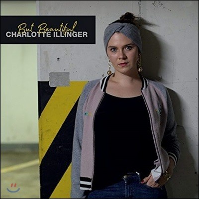 Charlotte Illinger ( ϸ) - But Beautiful